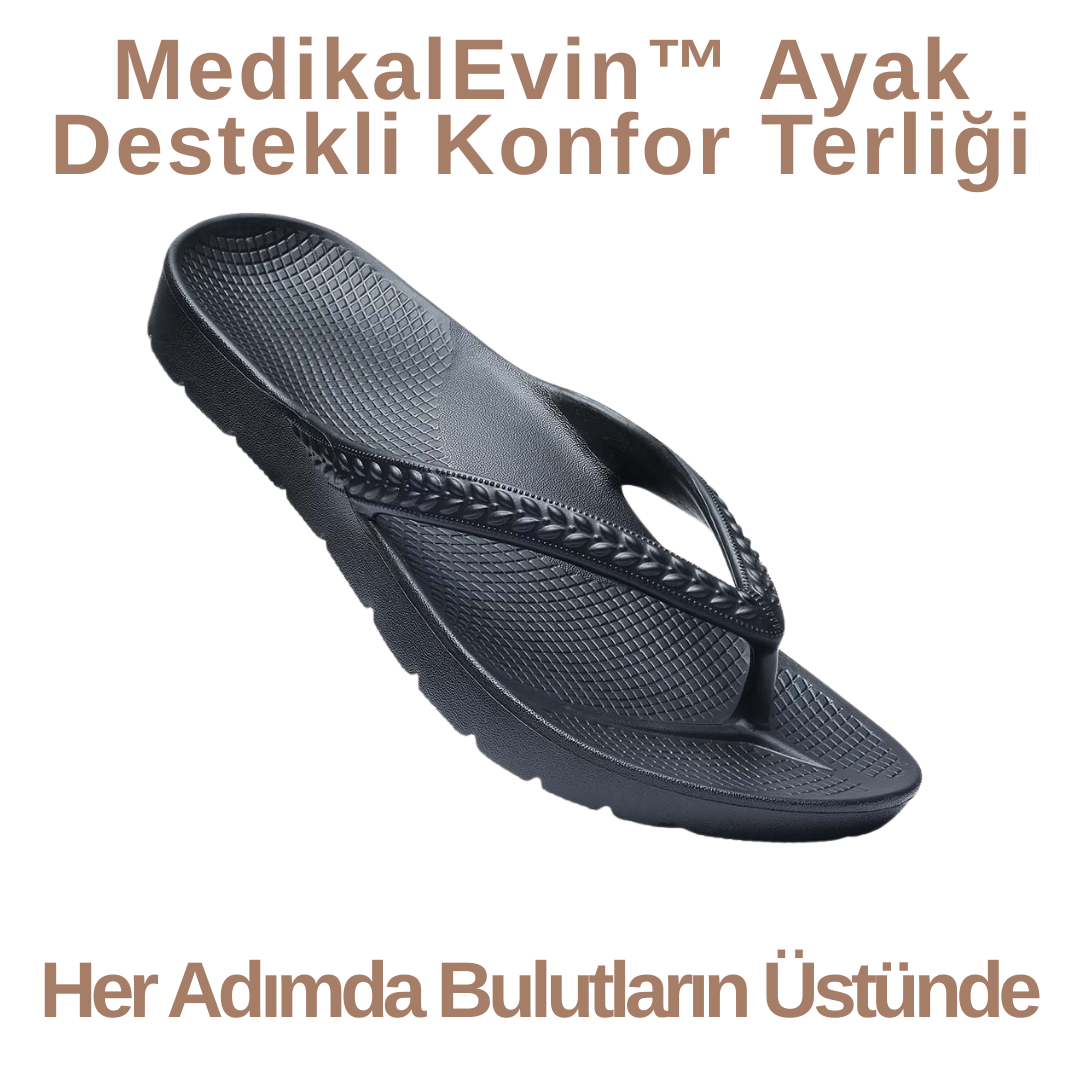 MedikalEvin™ Ayak Destekli Konfor Terliği