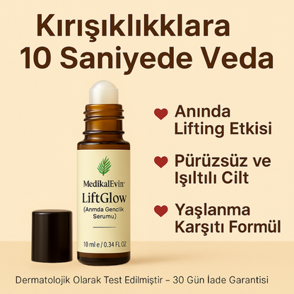 MedikalEvin™ LiftGlow (Anında Gençlik Serumu)