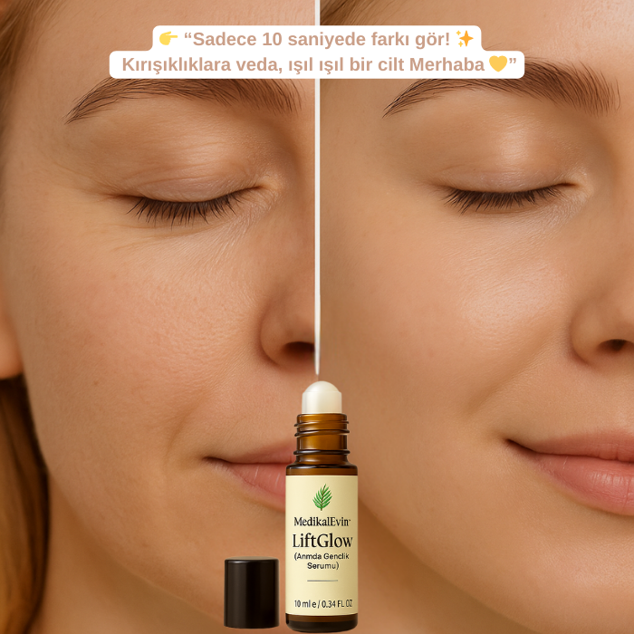 MedikalEvin™ LiftGlow (Anında Gençlik Serumu)